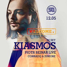 Welcome. pres. KIASMOS dj set!