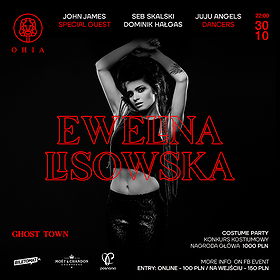"GHOST TOWN” – HALLOWEEN COSTUME PARTY & Ewelina Lisowska