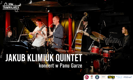Jakub Klimiuk Quintet - koncert w Panu Garze