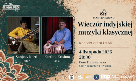 WIECZÓR INDYJSKIEJ MUZYKI KLASYCZNEJ Sanjeev Korti i Karthik Krishna