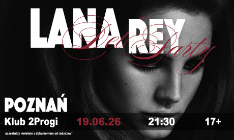 Lana Del Rey Party
