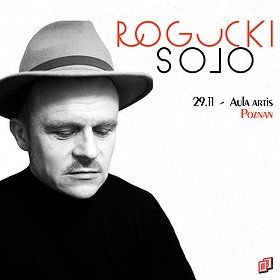 Rogucki Solo | Poznań