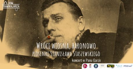 Wróci wiosna, baronowo - piosenki Stanisława Staszewskiego