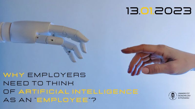 Wykład ''Why employers need to think of Artificial Intelligence as an ''employee''?