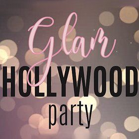 Glam Hollywood Party