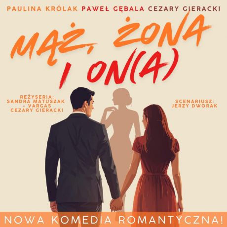 Mąż, żona i ona - PREMIERA!