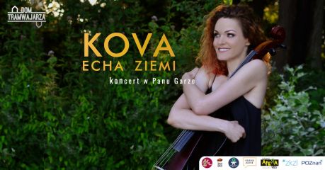 KOVA - Echa Ziemi - koncert w Panu Garze