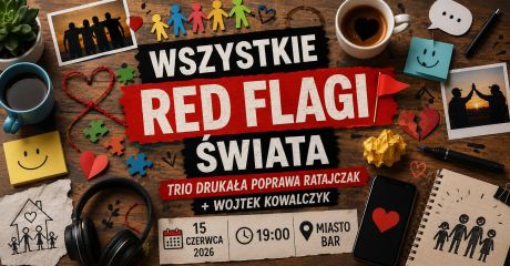 Wszystkie red flagi świata - Komedia Improwizowana