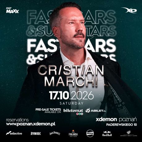 Cristian Marchi "Fast Cars & Superstars" | X-Demon Poznań