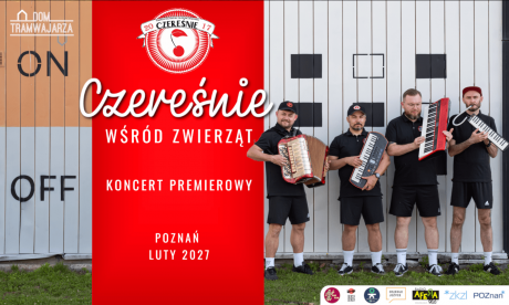 Czereśnie wśród zwierząt - premierowy koncert rodzinnych w Poznaniu