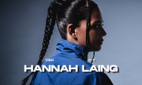 Tama: HANNAH LAING
