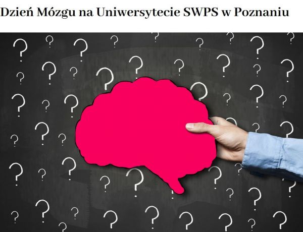 Dzień Mózgu na Uniwersytecie SWPS w Poznaniu