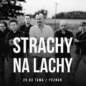 Strachy na Lachy - Poznań