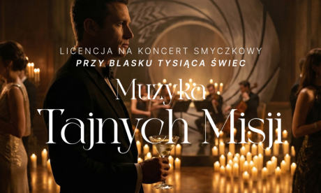 Koncert przy świecach: Muzyka Tajnych Misji